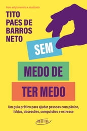 Sem medo de ter medo