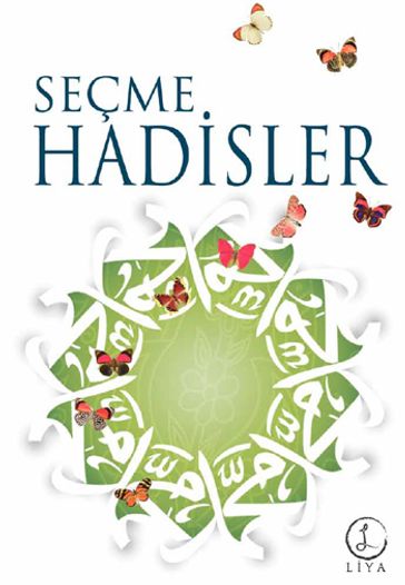 Seçme Hadisler - Liya Yaynlar