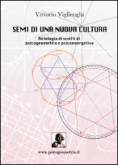 Semi di una nuova cultura