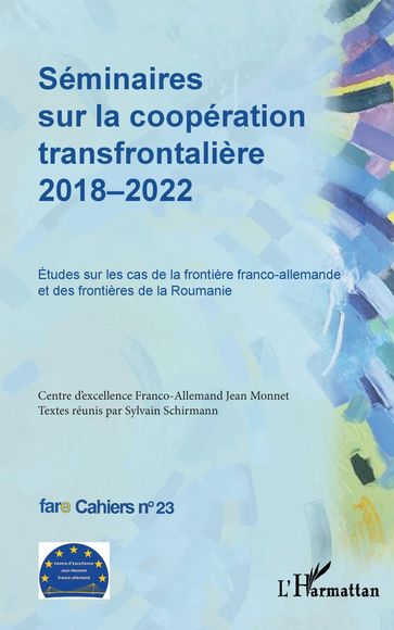 Séminaires sur la coopération transfrontalière 2018-2022 - Birte Wassenberg