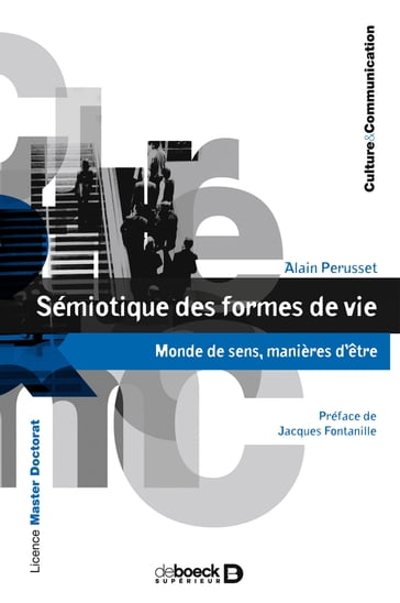 Sémiotique des formes de vie - Alain Perusset - Jacques Fontanille