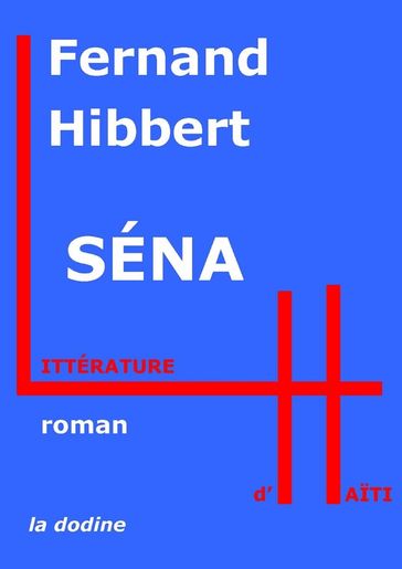 Séna - Fernand Hibbert