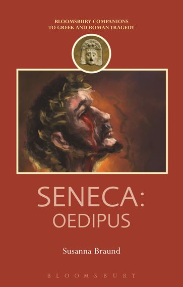 Seneca: Oedipus - Professor Susanna Braund