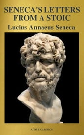 Seneca s Letters from a Stoic