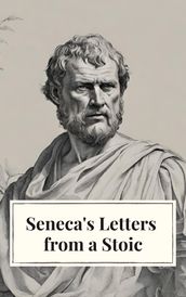 Seneca s Letters from a Stoic