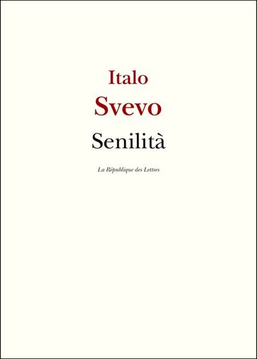 Senilità - Italo Svevo