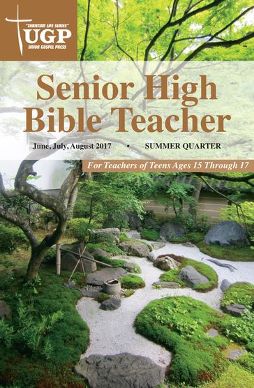 Senior High Bible Teacher - Union Gospel Press