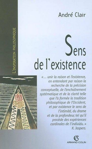 Sens de l'existence - André Clair