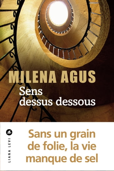 Sens dessus dessous - Milena Agus