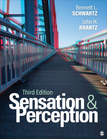 Sensation and Perception - Bennett L. Schwartz - John H. Krantz