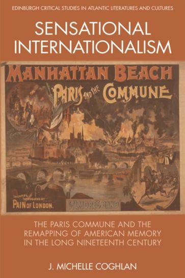 Sensational Internationalism - J. Michelle Coghlan