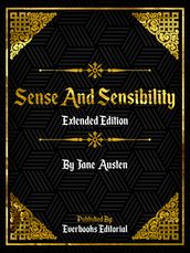 Sense And Sensibility (Extended Edition)  By Jane Austen