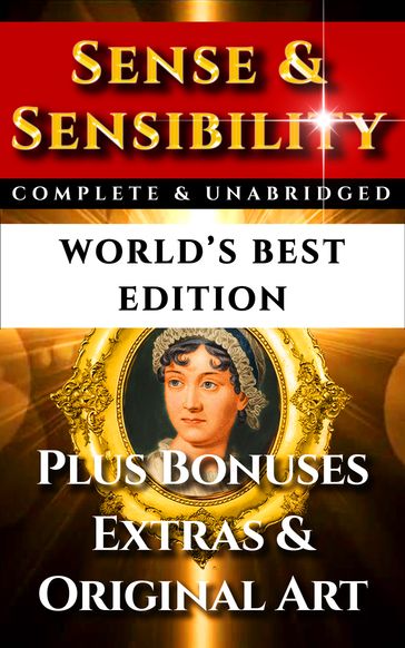 Sense and Sensibility - World's Best Edition - Darryl Marks - James Edward Austen-Leigh - Austen Jane