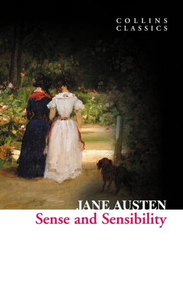 Sense and Sensibility (Collins Classics) - Austen Jane