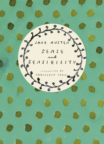Sense and Sensibility (Vintage Classics Austen Series) - Austen Jane