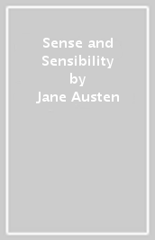 Sense and Sensibility