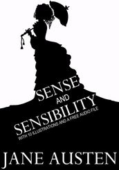 Sense and Sensibility: With 10 Illustrations and a Free Audio File