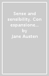 Sense and sensibility. Con espansione online