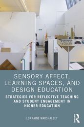 Sensory Affect, Learning Spaces, and Design Education