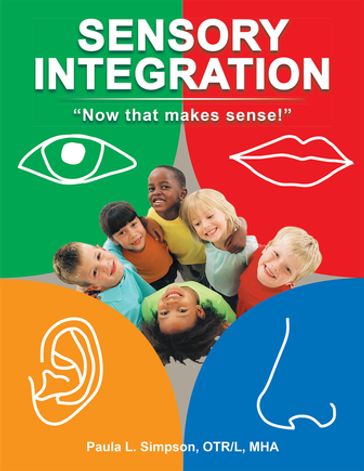 Sensory Integration - Paula L. Simpson