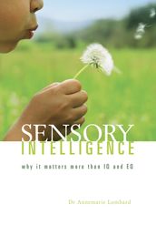 Sensory intelligence
