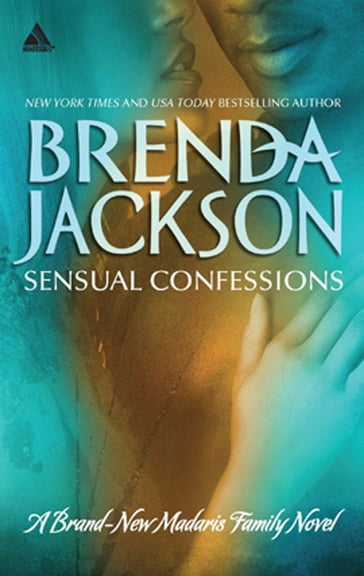 Sensual Confessions (Madaris Family Saga, Book 9) - Brenda Jackson
