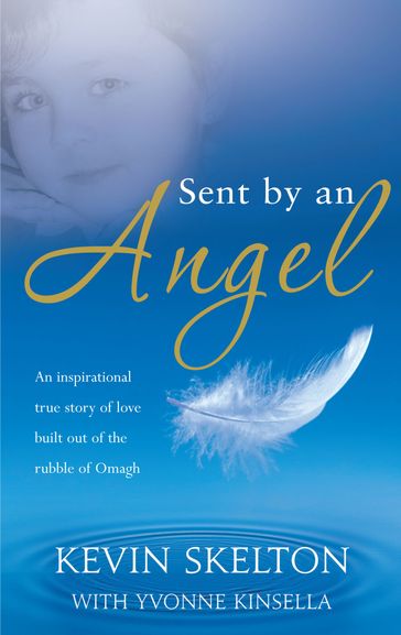 Sent by and Angel - Kevin Skelton
