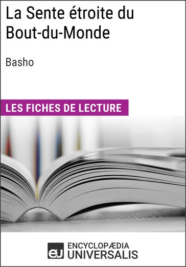 La Sente étroite du Bout-du-Monde de Basho - Encyclopaedia Universalis