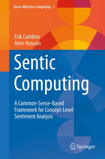 Sentic Computing - Erik Cambria - Amir Hussain