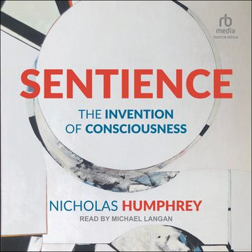 Sentience - Nicholas Humphrey