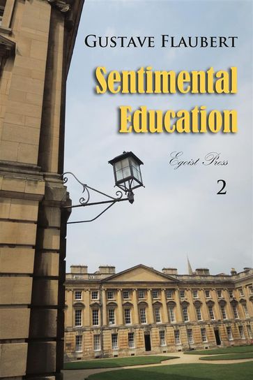 Sentimental Education - Flaubert Gustave
