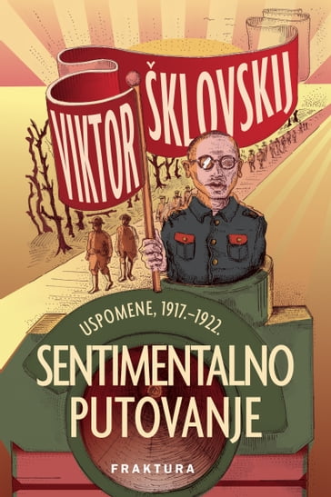 Sentimentalno putovanje - Viktor Šklovskij