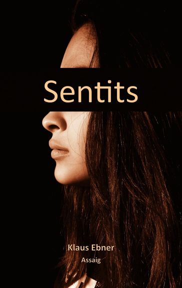 Sentits - Klaus Ebner