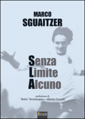 Senza limite alcuno