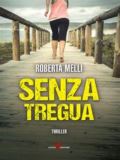 Senza tregua