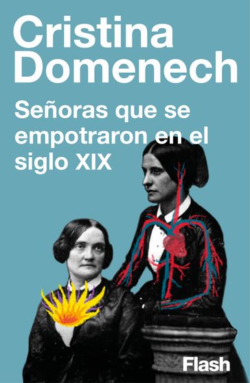 Señoras que se empotraron en el siglo XIX - Cristina Domenech