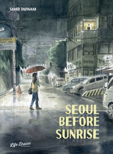 Seoul Before Sunrise - Samir Dahmani