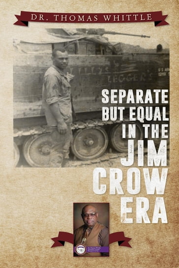 Separate But Equal In The Jim Crow Era - Dr. Thomas Whittle