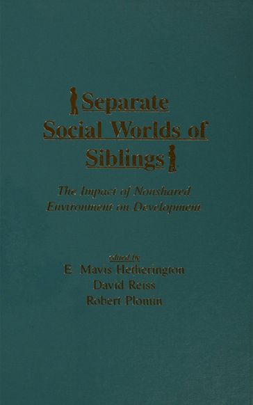 Separate Social Worlds of Siblings