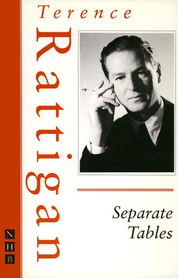 Separate Tables (The Rattigan Collection) - Terence Rattigan