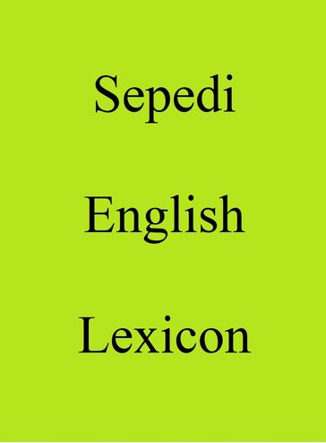 Sepedi English Lexicon - Trebor Hog