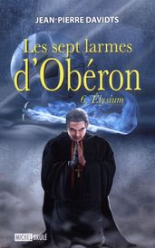 Sept larmes d Obéron Les 06 Elysium