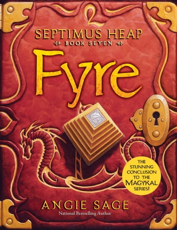 Septimus Heap, Book Seven: Fyre - Angie Sage