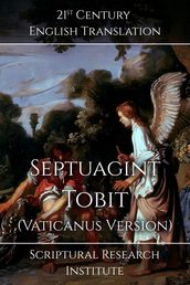 Septuagint: Tobit (Vaticanus Version)