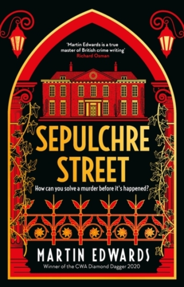 Sepulchre Street - Martin Edwards