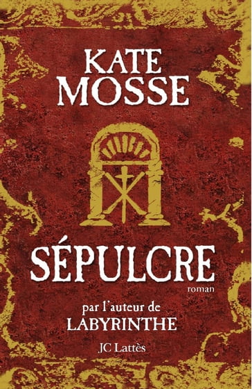 Sépulcre - Kate Mosse