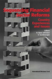 Sequencing Financial Sector Reforms