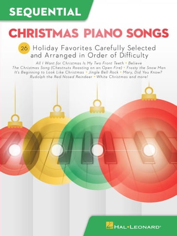 Sequential Christmas Piano Songs Songbook - Hal Leonard Corp.