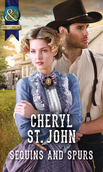 Sequins And Spurs (Mills & Boon Historical) - Cheryl St.John