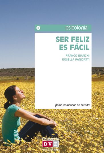 Ser feliz es fácil - Franco Bianchi - Rosella Panigatti